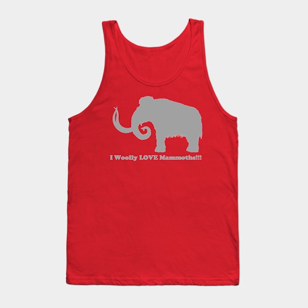 I Woolly LOVE Mammoths Front Design Light Tank Top by dabblersoutpost